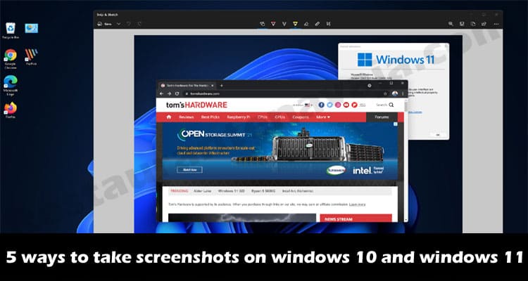 5 Ways To Take Screenshots On Windows 10 And Windows 11