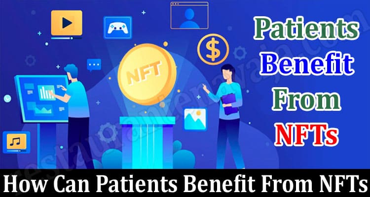 How Can Patients Benefit From NFTs?