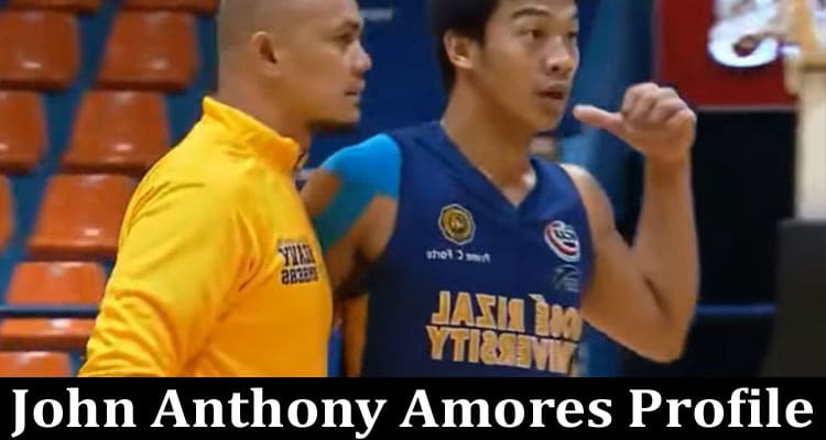 Latest News John Anthony Amores Profile