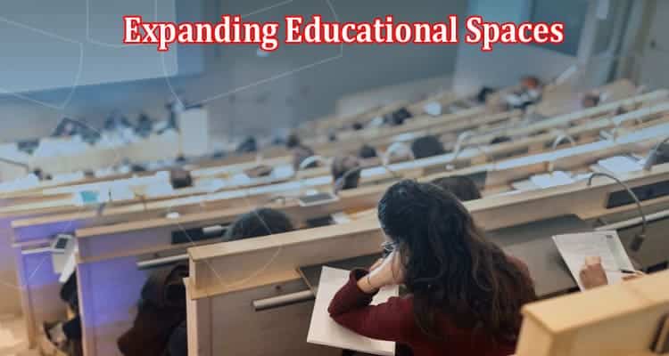 A Strategic Solution for Expanding Educational Spaces